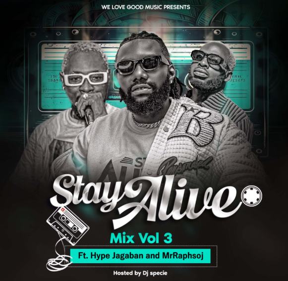 DJ Specie’s Stay Alive Mix volume 3 Is the Motivation Fans Need